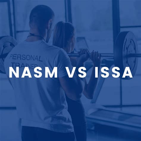 issa vs nasm|NASM vs. ISSA: Key Differences 